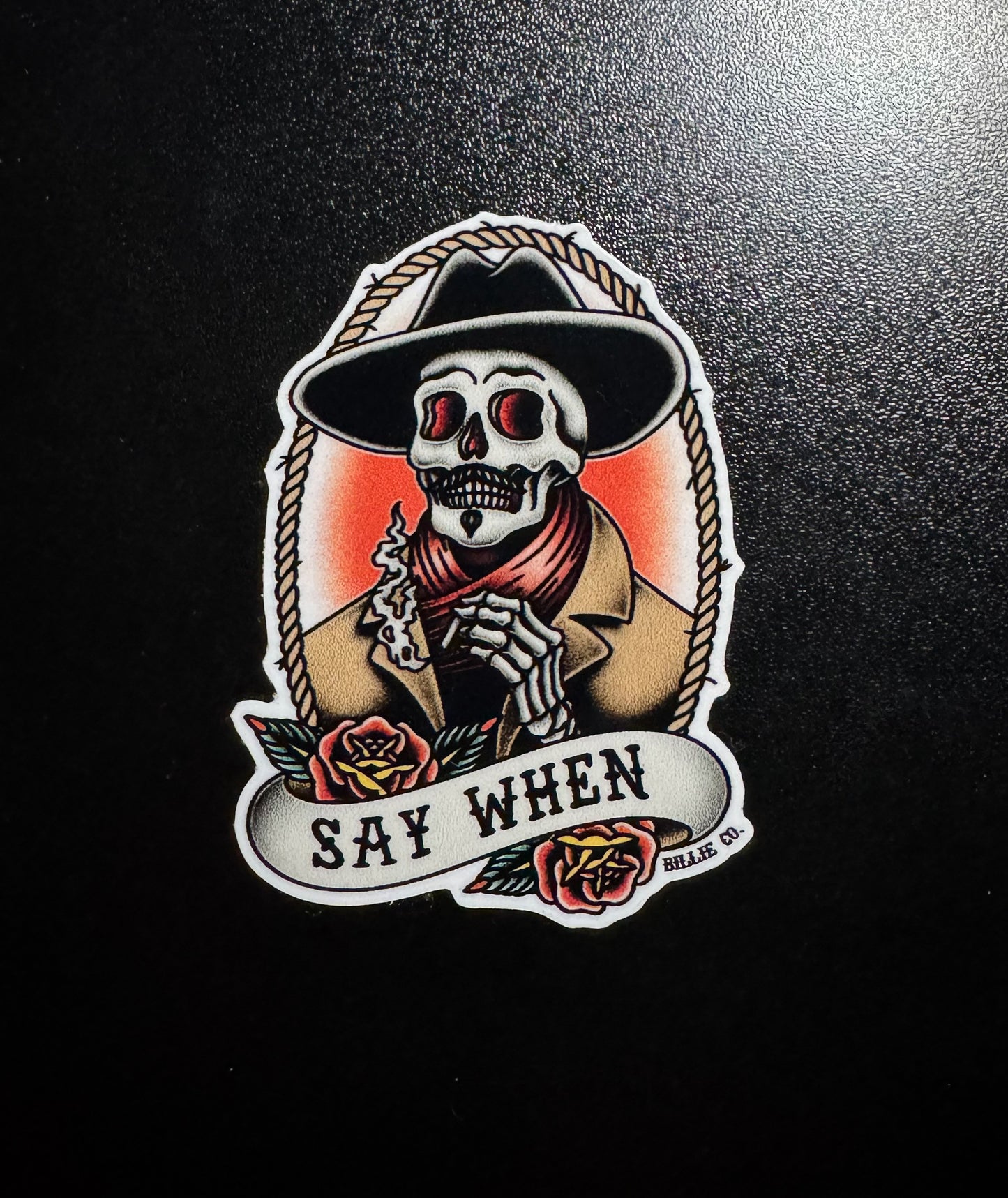 Say When Sticker